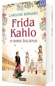 Frida Kahlo in barve življenja