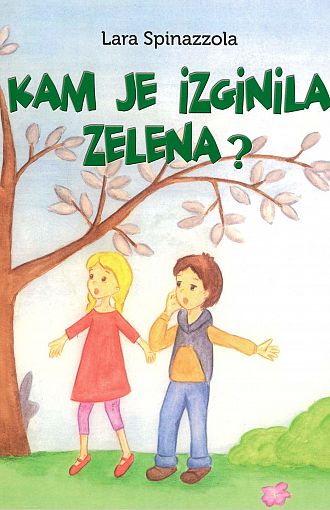 Kam je izginila zelena?