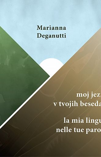 Moj jezik v tvojih besedah / La mia lingua nelle tue parole