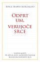 Odprt um, verujoče srce