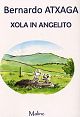 Xola in Angelito