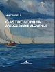 Gastronomija Sredozemske Slovenije