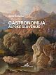Gastronomija Alpske Slovenije