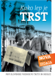 Kako lep je Trst