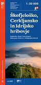 Škofjeloško, Cerkljansko in Idrijsko hribovje, carta escursionistica