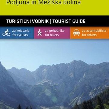 Kamniško-Savinjske Alpe, Koroška – Podujna in Mežiška dolina 1:40.000, turistična karta z vodnikom