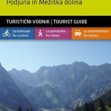Kamniško-Savinjske Alpe, Koroška – Podujna in Mežiška dolina 1:40.000, turistična karta z vodnikom